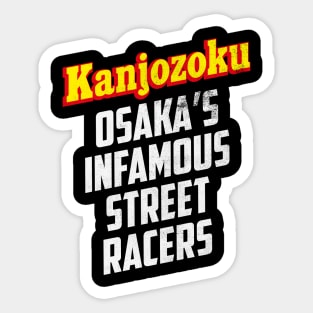 The Kanjozoku Street Racers Sticker